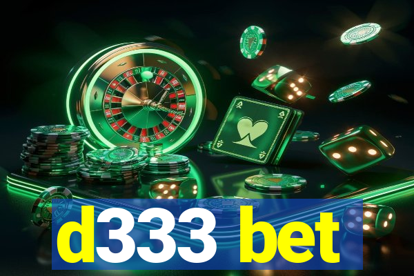 d333 bet